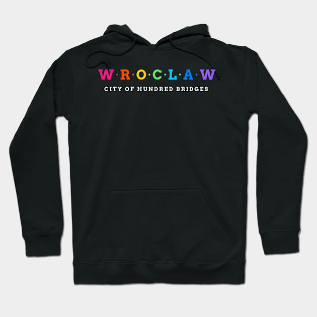 Wroclaw, Poland Hoodie by Koolstudio